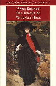 The Tenant of Wildfell Hall (Oxford World's Classics)